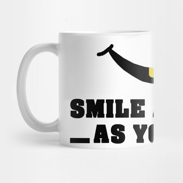 smile as much as you can by BaronBoutiquesStore